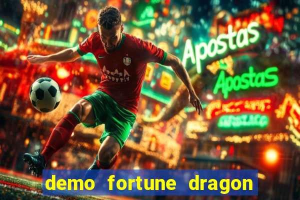 demo fortune dragon com ganho certo